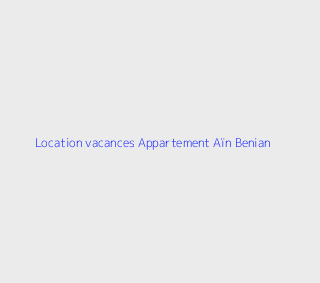 Location vacances Appartement F3 Alger